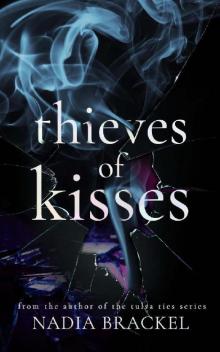 Thieves of Kisses: A Forbidden Romance