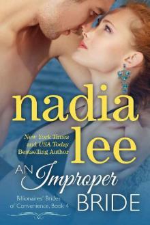 An Improper Bride (Elliot & Annabelle #2) (Billionaires' Brides of Convenience Book 4)