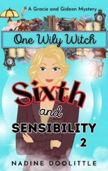 One Wily Witch: A Cozy Paranormal Mystery (Sixth and Sensibility Book 2)