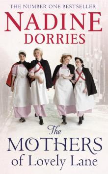 The Mother's Of Lovely Lane