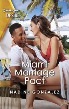 Miami Marriage Pact
