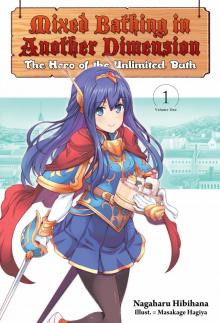 Mixed Bathing in Another Dimension: The Hero of the Unlimited Bath
