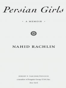 Persian Girls: A Memoir