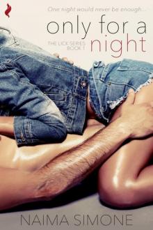 Only for a Night (Lick)