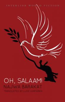 Oh, Salaam! Oh, Salaam!