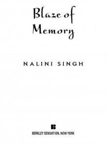 Blaze of Memory (Psy-Changelings, Book 7)