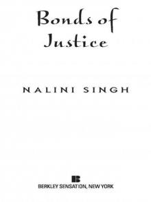Bonds of Justice (Psy/Changeling Novels) Bonds of Justice (Psy/Changeling Novels)