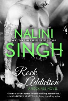 Rock Addiction (Rock Kiss Book 1) Rock Addiction (Rock Kiss Book 1)