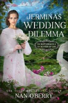 Jermina's Wedding Dilemma: Matchmaker and Mother-in-Law