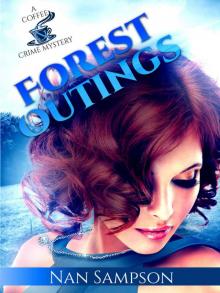 Forest Outings (A Coffee and Crime Mystery Book 3)