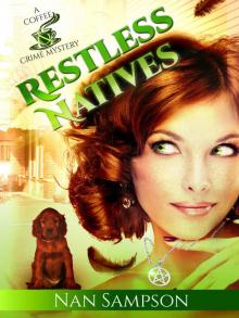 Restless Natives (A Coffee & Crime Mystery Book 1)