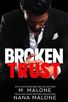 Broken Trust (The Broken Series Book 1)