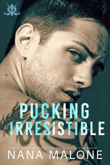 Pucking Irresistible : A Fake-Dating College Hockey Romance (Players Legacy Book 1)