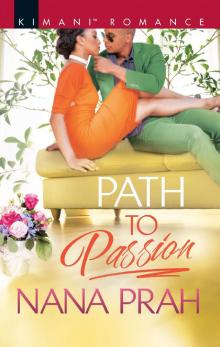 Path to Passion Path to Passion
