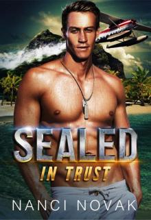 SEALED in Trust