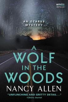 A Wolf in the Woods A Wolf in the Woods