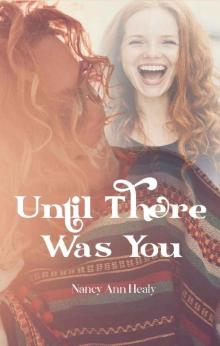Until There Was You Until There Was You