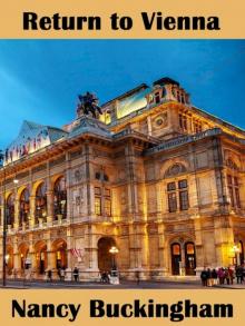 Return to Vienna Return to Vienna