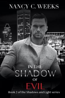 In the Shadow of Evil Book 2 In the Shadow of Evil Book 2