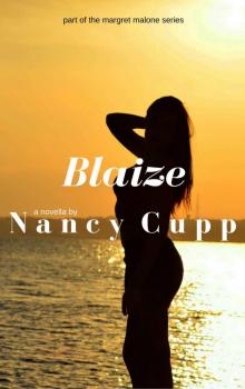 Blaize (Margret Malone)