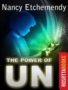 The Power of Un The Power of Un