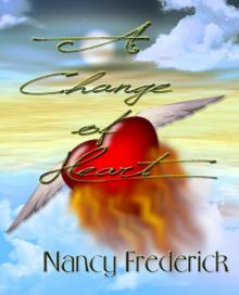A Change of Heart A Change of Heart