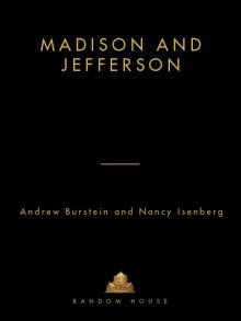 Madison and Jefferson