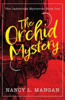 The Orchid Mystery
