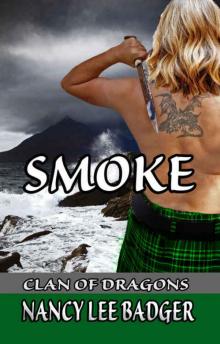Smoke (Clan of Dragons Book 2)
