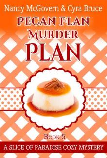 Pecan Flan Murder Plan