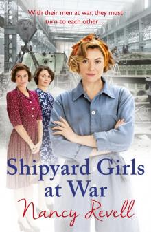 Shipyard Girls at War Shipyard Girls at War