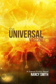 The Universal Vaccine
