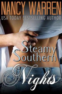 Steamy Southern Nights Steamy Southern Nights