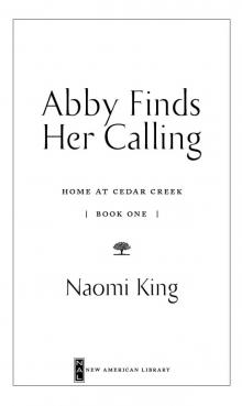 Abby Finds Her Calling