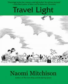 Travel Light (Peapod Classics)
