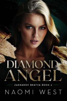 Diamond Angel (Zakharov Bratva Book 2)
