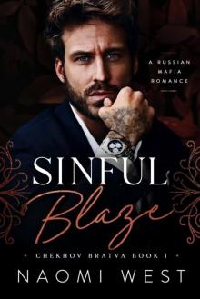 Sinful Blaze (Chekhov Bratva Book 1)