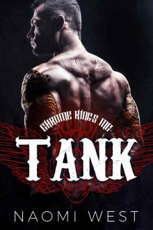 Tank: A Motorcycle Club Romance (Chrome Kings MC) (Bad Boy Bikers Club Book 7)