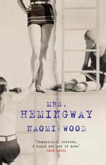 Mrs. Hemingway Mrs. Hemingway