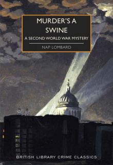 Murder's a Swine: A Second World Way Mystery