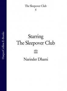 Starring the Sleepover Club Starring the Sleepover Club