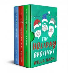 The Holiday Brothers Complete Series