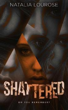 Shattered: A Dark Romance
