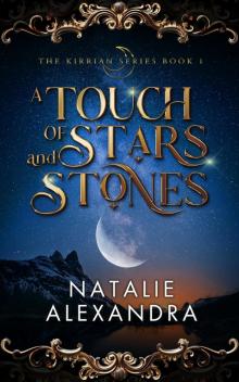 A Touch of Stars and Stones A Touch of Stars and Stones