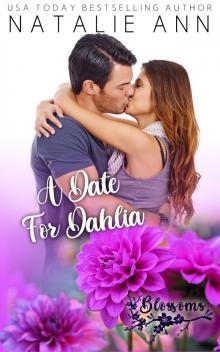 A Date For Dahlia (Blossoms Book 10)