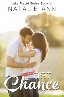 Last Chance (Lake Placid Series Book 6)