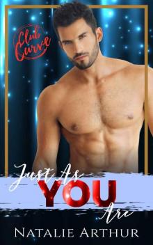 Just As You Are: Club Curve Series