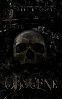 Obscene: A Dahlia Saga Novel Obscene: A Dahlia Saga Novel