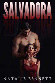 Salvadora (The Last Salvadoras #1) Salvadora (The Last Salvadoras #1)