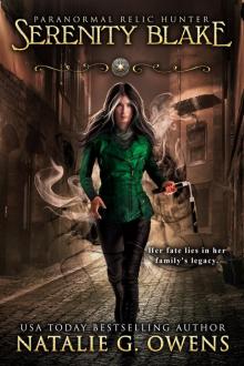 Serenity Blake, a Paranormal Relic Hunters Prequel
